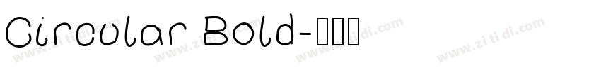 Circular Bold字体转换